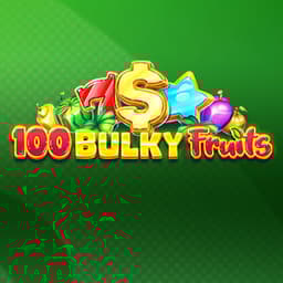 100 Bulky Fruits